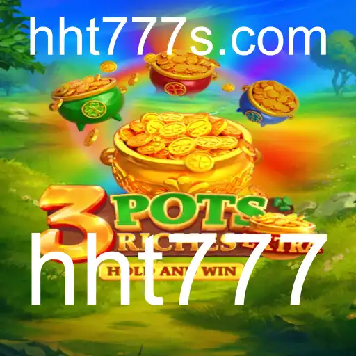 Descubra o Mundo Fascinante do Jogo 3potsExtra com a Palavra-chave hht777